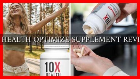 10X HEALTH OPTIMIZE SUPPLEMENT REVIEWS