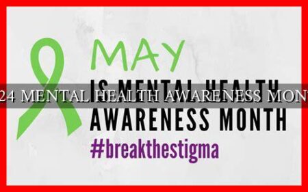 2024 MENTAL HEALTH AWARENESS MONTH 2024 MENTAL HEALTH AWARENESS MONTH