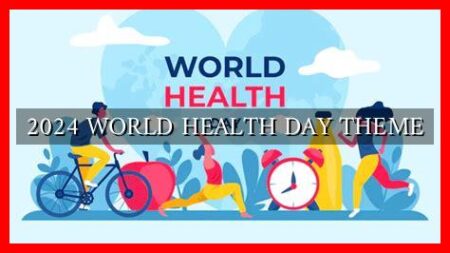 2024 WORLD HEALTH DAY THEME 2024 WORLD HEALTH DAY THEME