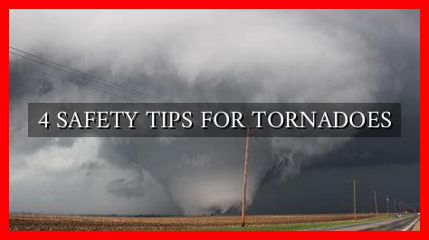 4 SAFETY TIPS FOR TORNADOES - Wadaef