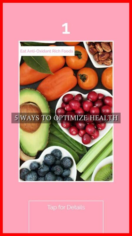 5 WAYS TO OPTIMIZE HEALTH
