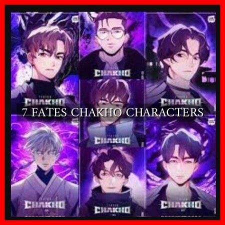 7 FATES CHAKHO CHARACTERS