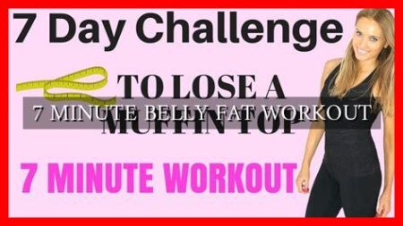 7 MINUTE BELLY FAT WORKOUT