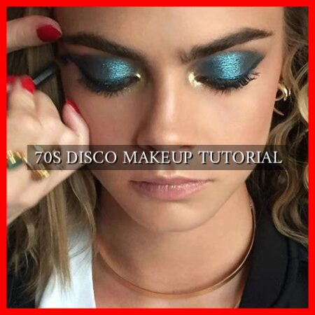 70S DISCO MAKEUP TUTORIAL