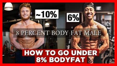 8 PERCENT BODY FAT MALE