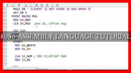 8086 ASSEMBLY LANGUAGE TUTORIAL 8086 ASSEMBLY LANGUAGE TUTORIAL