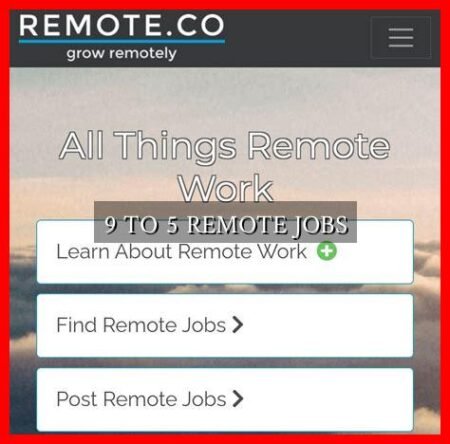 9 TO 5 REMOTE JOBS