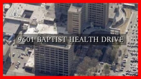 9601 BAPTIST HEALTH DRIVE 9601 BAPTIST HEALTH DRIVE