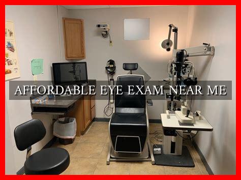 AFFORDABLE EYE EXAM NEAR ME - Wadaef