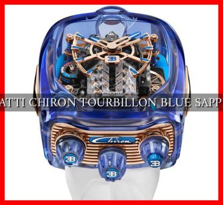 BUGATTI CHIRON TOURBILLON BLUE SAPPHIRE