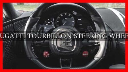BUGATTI TOURBILLON STEERING WHEEL BUGATTI TOURBILLON STEERING WHEEL