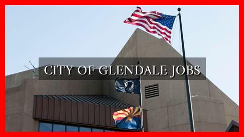 CITY OF GLENDALE JOBS - Wadaef