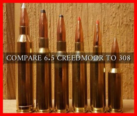 COMPARE 6.5 CREEDMOOR TO 308