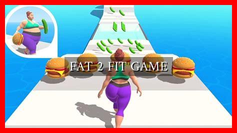 FAT 2 FIT GAME - Wadaef