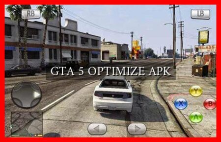 GTA 5 OPTIMIZE APK