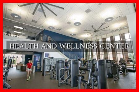 HEALTH AND WELLNESS CENTER