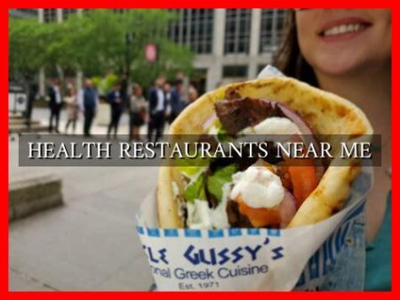 HEALTH RESTAURANTS NEAR ME HEALTH RESTAURANTS NEAR ME