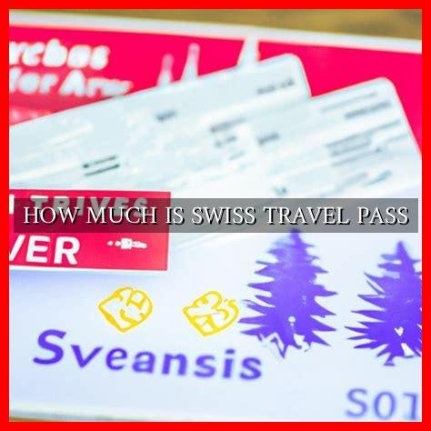 how much is swiss travel pass