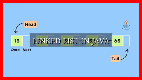 LINKED LIST IN JAVA - Wadaef