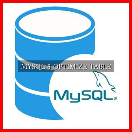 MYSQL 8 OPTIMIZE TABLE
