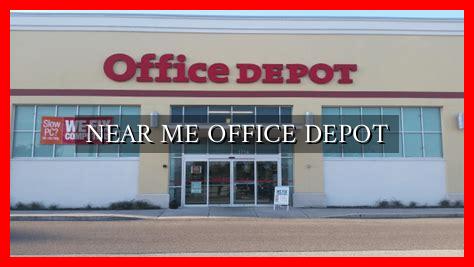 NEAR ME OFFICE DEPOT - Wadaef