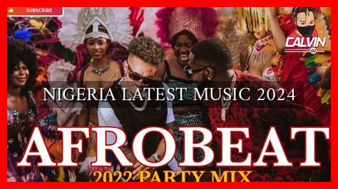 latest music 2024 mp3 download free nigeria