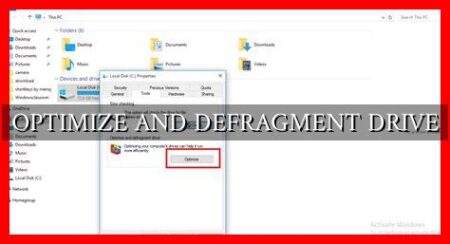 OPTIMIZE AND DEFRAGMENT DRIVE OPTIMIZE AND DEFRAGMENT DRIVE