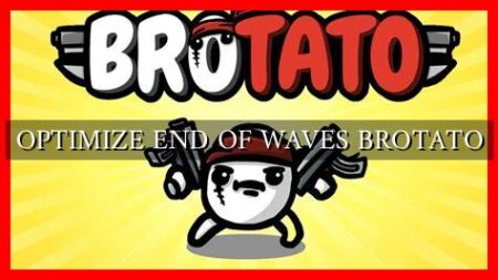 OPTIMIZE END OF WAVES BROTATO