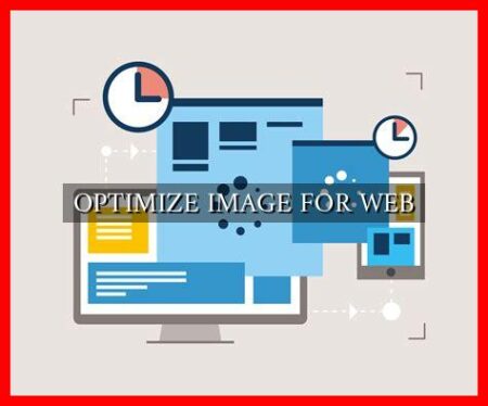 OPTIMIZE IMAGE FOR WEB
