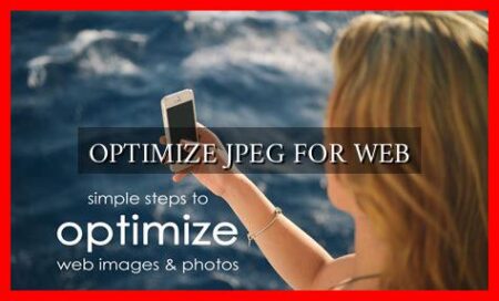 OPTIMIZE JPEG FOR WEB