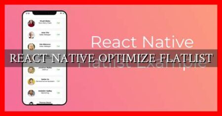 REACT NATIVE OPTIMIZE FLATLIST