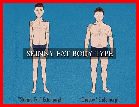 SKINNY FAT BODY TYPE - Wadaef