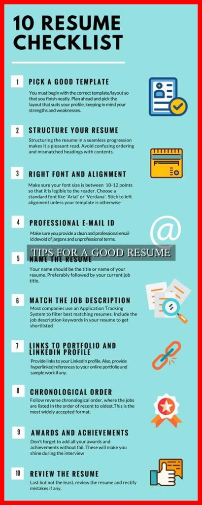 TIPS FOR A GOOD RESUME TIPS FOR A GOOD RESUME