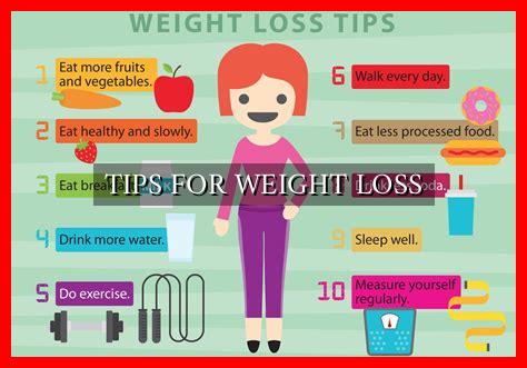TIPS FOR WEIGHT LOSS TIPS FOR WEIGHT LOSS