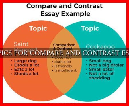 TOPICS FOR COMPARE AND CONTRAST ESSAY