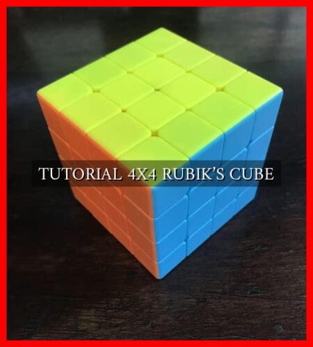 TUTORIAL 4X4 RUBIK'S CUBE