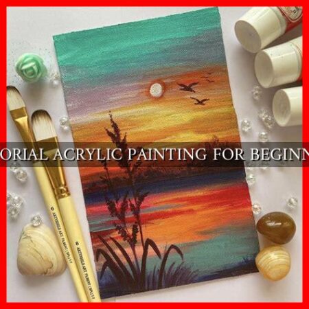 TUTORIAL ACRYLIC PAINTING FOR BEGINNERS