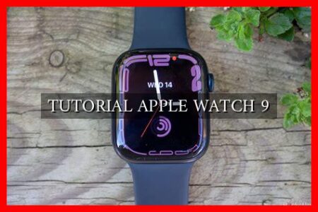 TUTORIAL APPLE WATCH 9 TUTORIAL APPLE WATCH 9