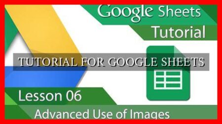 TUTORIAL FOR GOOGLE SHEETS