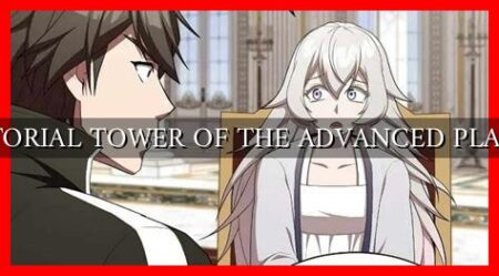 TUTORIAL TOWER OF THE ADVANCED PLAYER