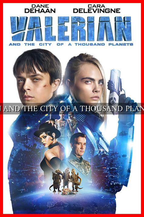 VALERIAN AND THE CITY OF A THOUSAND PLANETS CAST VALERIAN AND THE CITY OF A THOUSAND PLANETS CAST