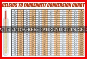 WHAT IS 70 DEGREES FAHRENHEIT IN CELSIUS - Wadaef