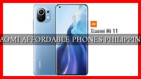 XIAOMI AFFORDABLE PHONES PHILIPPINES - Wadaef