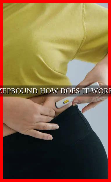 ZEPBOUND HOW DOES IT WORK ZEPBOUND HOW DOES IT WORK