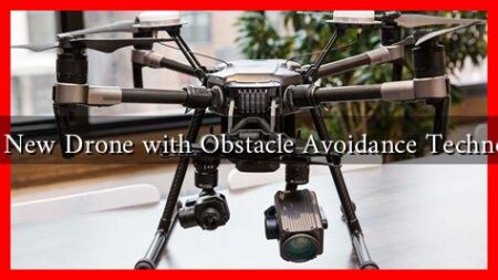 DJI’s New Drone with Obstacle Avoidance Technology DJI’s New Drone with Obstacle Avoidance Technology