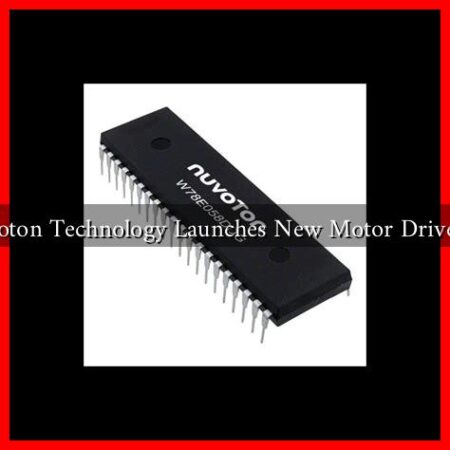 Nuvoton Technology Launches New Motor Driver IC