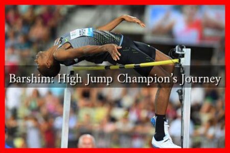 Barshim: High Jump Champion's Journey