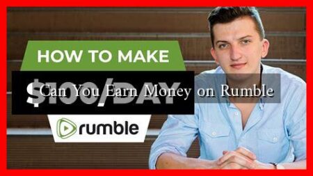 Can You Earn Money on Rumble