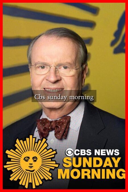 Cbs sunday morning