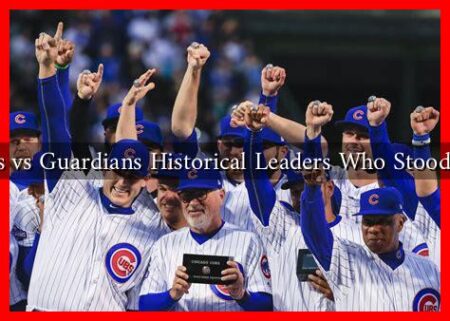 Cubs vs Guardians Historical Leaders Who Stood Out
